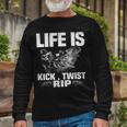 Life Is Kick Long Sleeve T-Shirt Gifts for Old Men