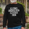 Lovely Cool Sarcastic Im Not A Regular Aunt Im A Long Sleeve T-Shirt Gifts for Old Men