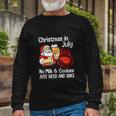 Merry Christmas In July No Milk Cookies Long Sleeve T-Shirt Gifts for Old Men