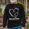 Million Nurse March May 12 2022 Together We Stand Rn Tshirt Long Sleeve T-Shirt Gifts for Old Men