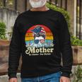 Mind Your Own Uterus Mother By Choice For Choice Long Sleeve T-Shirt Gifts for Old Men