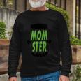 Momster Halloween Quote Long Sleeve T-Shirt Gifts for Old Men