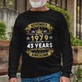 November 1979 43 Years Of Being Awesome 43Rd Birthday Long Sleeve T-Shirt Gifts for Old Men