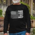 Raise Lions Not Sheep American Patriot Patriotic Lion Tshirt Long Sleeve T-Shirt Gifts for Old Men