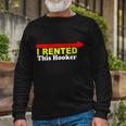 I Rented This Hooker Tshirt Long Sleeve T-Shirt Gifts for Old Men