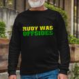 Rudy Was Offsides Long Sleeve T-Shirt Gifts for Old Men