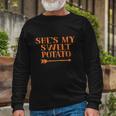 Shes My Sweet Potato I Yam Set Couples Thanksgiving Present Long Sleeve T-Shirt Gifts for Old Men