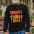 Spooky Little Babe Halloween Quote Long Sleeve T-Shirt Gifts for Old Men