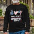 Stars Stripes And Reproductive Rights 4Th Of July Equal Rights Long Sleeve T-Shirt Gifts for Old Men