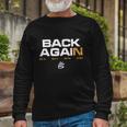 Stephen Back Again Warriors Champion Long Sleeve T-Shirt Gifts for Old Men