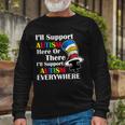 Support Autism Here Or There And Everywhere Long Sleeve T-Shirt Gifts for Old Men
