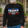 Trump Take America Back 2024 Election Logo Long Sleeve T-Shirt Gifts for Old Men