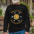 Never Trust An Atom Science Long Sleeve T-Shirt Gifts for Old Men