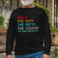 Uncle The Man The Myth The Legend The Bad Influence Long Sleeve T-Shirt Gifts for Old Men