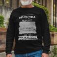 Uss Hatfield Dd Long Sleeve T-Shirt Gifts for Old Men