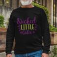 Wicked Little Cutie Halloween Quote V5 Long Sleeve T-Shirt Gifts for Old Men