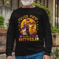 The Witch Beware Of The Rottweiler Halloween Long Sleeve T-Shirt Gifts for Old Men