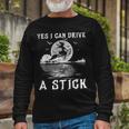 Yes I Can Drive A Stick Halloween Witch Riding Broomstick Long Sleeve T-Shirt Gifts for Old Men