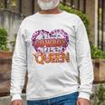 If I Was A Cowboy Id Be The Queen Long Sleeve T-Shirt Gifts for Old Men