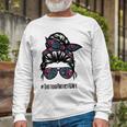 Tattoo Artist Wife Life Messy Bun Hair Glasses Long Sleeve T-Shirt Gifts for Old Men