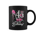 40 Years Old Its My 40Th Cool Gift Birthday Funny Pink Diamond Shoes Gift Coffee Mug
