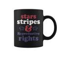 4Th Of July Stars Stripes Reproductive Rights Patriotic Coffee Mug