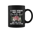 A Wise Woman Once Said Im Outta Here Funny Retirement Gift Cool Gift Coffee Mug