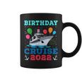 Birthday Cruise Squad Birthday Cruise Squad 2022  Coffee Mug