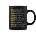 Black History Gifts Dream Like Martin Coffee Mug