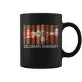 Celebrate Diversity Cigars Coffee Mug