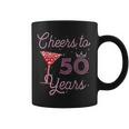 Cheers To 50 Years 50Th Birthday 50 Years Old Bday Coffee Mug
