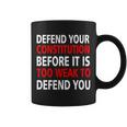 Defend Your Constitution Coffee Mug