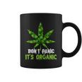 Dont Panic Its Organic Medical Marijuana Tshirt Coffee Mug