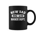 First Time Dad Est 2022 Rookie Dept Coffee Mug