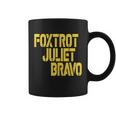 Foxtrot Juliet Bravo Tshirt Coffee Mug