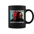 Funny Anti Biden Elect A Clown Expect A Circus Anti Joe Biden Design Coffee Mug