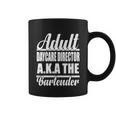 Funny Bartender Adult Daycare Director Aka The Bartender Gift Graphic Design Printed Casual Daily Basic Coffee Mug