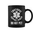 Funny Emotional Support Human Do No Pet Tshirt Coffee Mug