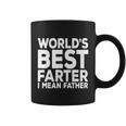 Funny Fathers Day Gift For Mens Worlds Best Farter I Mean Father Gift Coffee Mug
