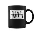 Funny Jewish Matzah Ballin Matzo Ball Soup Hanukkah Coffee Mug
