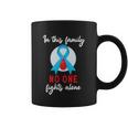 In This Family No One Fight Alone Diabetes Gift Coffee Mug