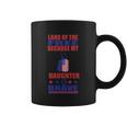 Land Of The Free Because Daughter Is Brave 4Th Of July Coffee Mug