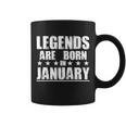 Legends Are Born In January Birthday Tshirt Coffee Mug