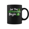 Let The Shenanigans Begin Funny St Patty Tshirt Coffee Mug