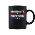 Mandate Freedom Shirt American Flag Support Medical Freedom Coffee Mug