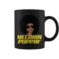 Melanin Poppin Proud African Pride Coffee Mug