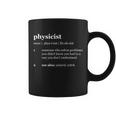 Physicist Definition Solve Problems Tshirt Coffee Mug