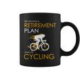 Retirement Plan On Cycling V2 Coffee Mug