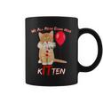 Scary We All Meow Down Here Clown Cat Kitten Coffee Mug