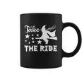 Take The Ride Witch Halloween Quote Coffee Mug